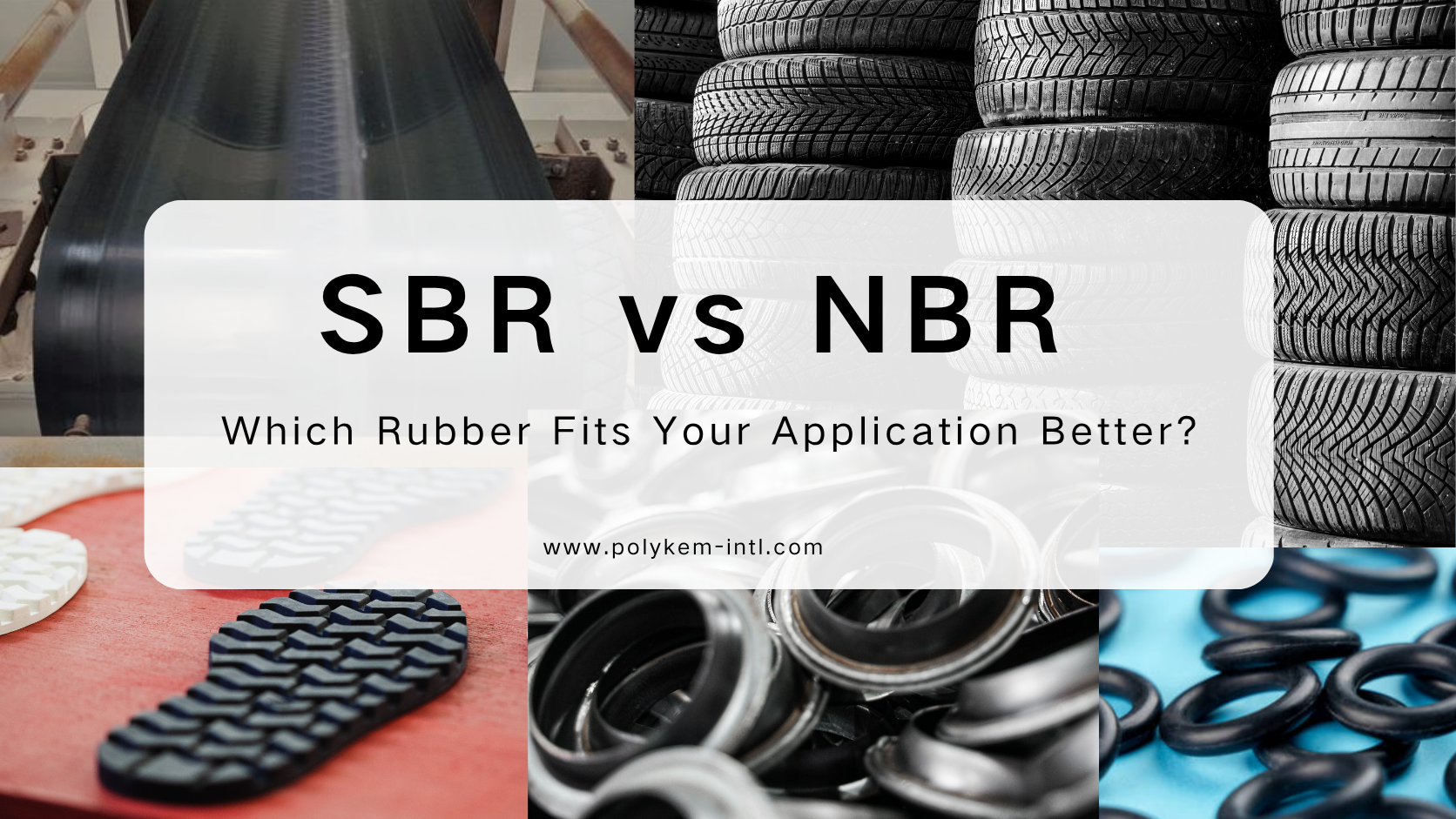 SBR vs NBR: Cén Rubar a Fhoireann Is Fearr d'Iarratas?
